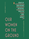 Cover image for Our Women on the Ground